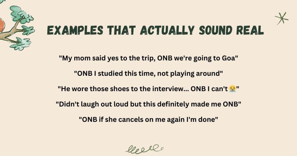 ONB Meaning in Text: Examples That Actually Sound Real