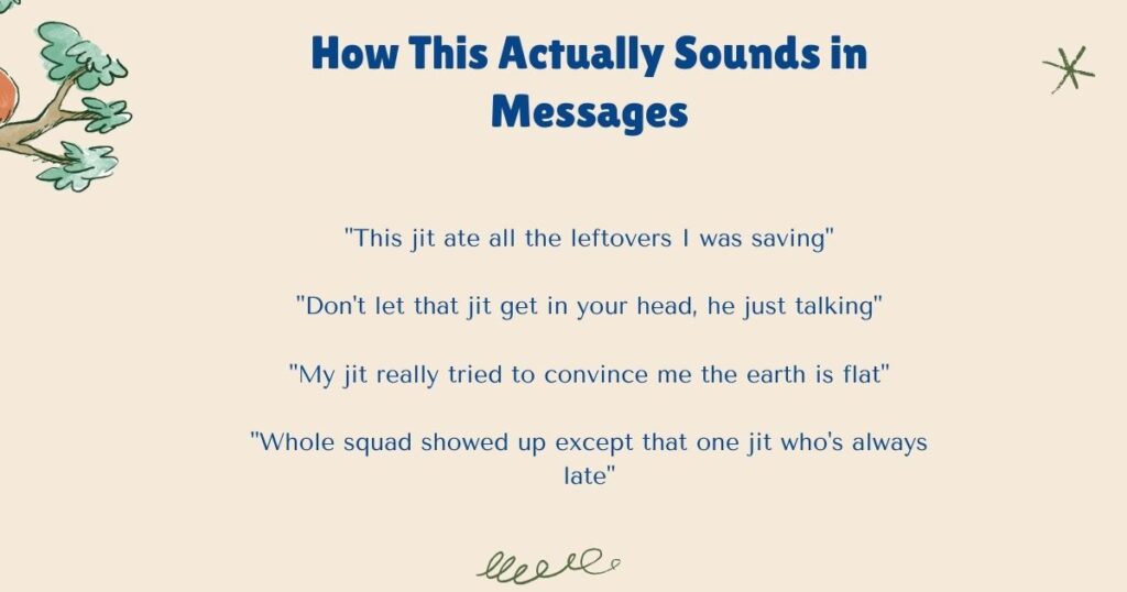 Jit Meaning: How This Actually Sounds in Messages